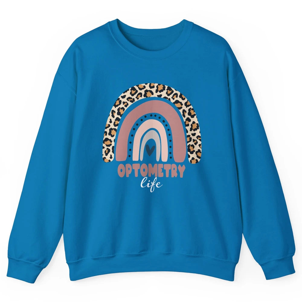 Optometry Life Leopard Rainbow Optometrist Optician Gift Unisex Crewneck Sweatshirt