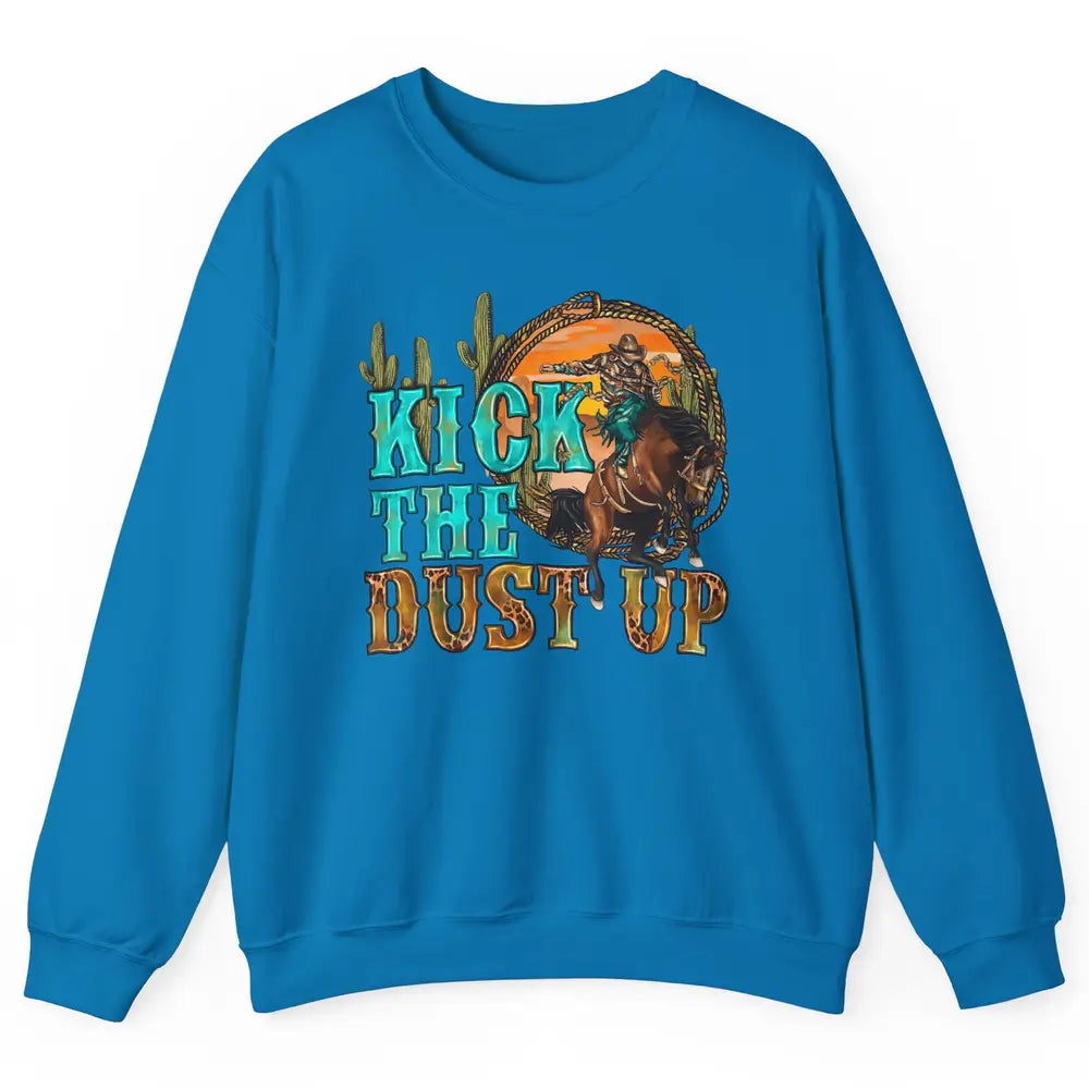 Retro Desert Cowboy Bucking Horse Kick The Dust Up Western Unisex Crewneck Sweatshirt