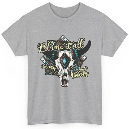 Retro Boot Blame It All On My Root Cow Skull Western Cowboy Classic Unisex T-Shirt