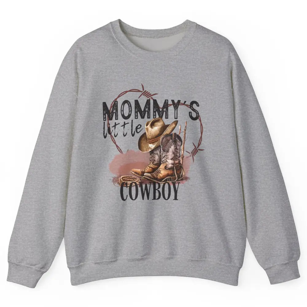 Mommy's Little Cowboy Western Mama Boots Rancher Mother Unisex Crewneck Sweatshirt