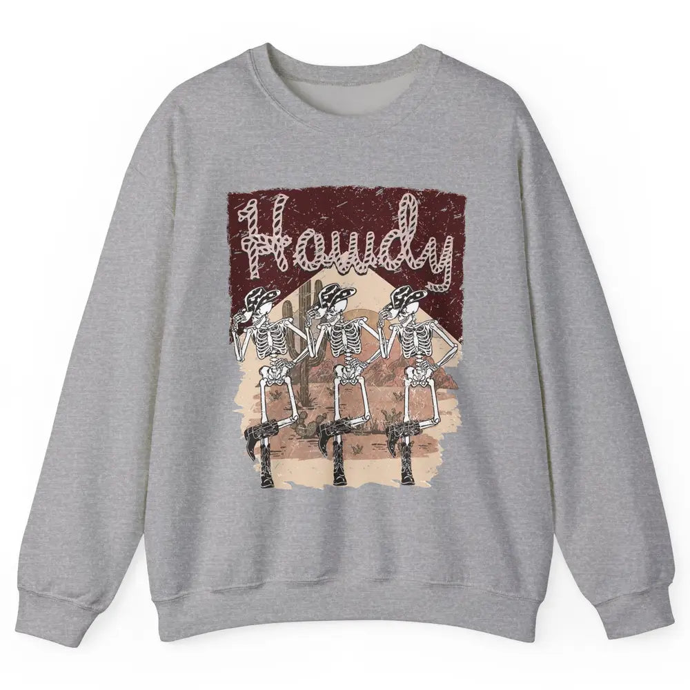 Retro Desert Cowboy Skeleton Dancing Howdy Western Halloween Unisex Crewneck Sweatshirt