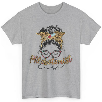 Retro Leopard Phlebotomist Life Messy Bun Mom Phlebotomy Classic Unisex T-Shirt