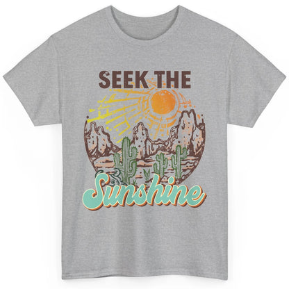 Retro Desert Cactus Seek The Sunshine Western Country Girls Classic Unisex T-Shirt