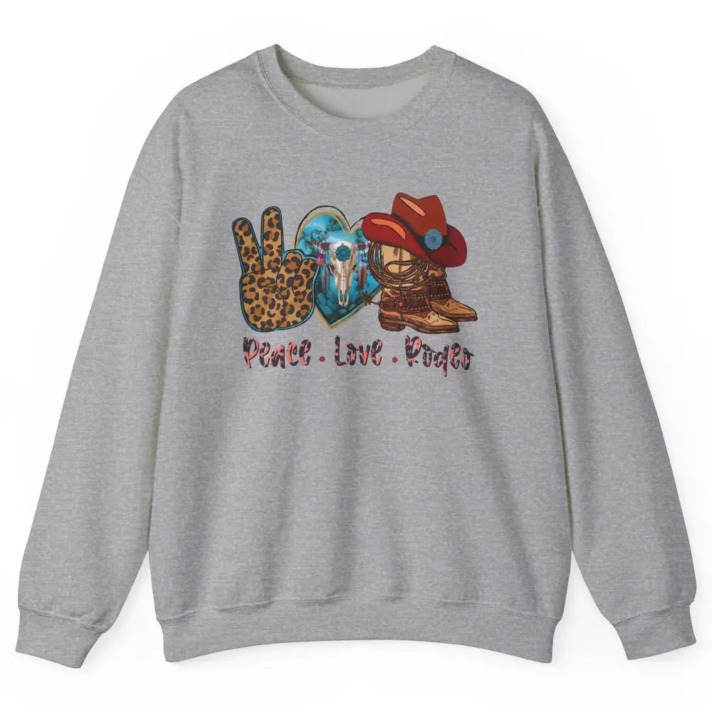 Retro Peace Love Rodeo Cowboy Boots And Hat Western Country Unisex Crewneck Sweatshirt