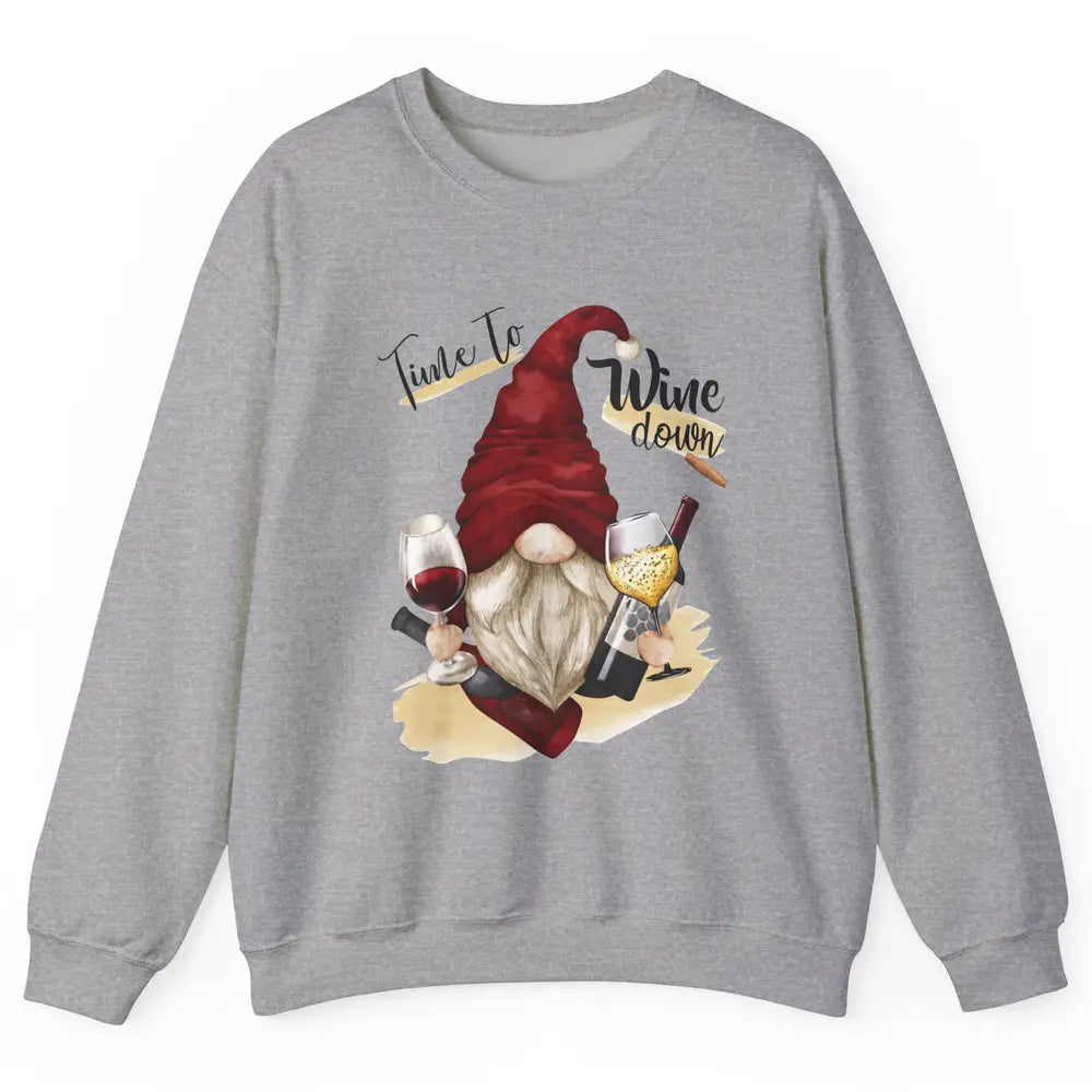 Christmas Gnome Wine It's Time to Wine Down Winter Holiday Unisex Crewneck Sweatshirt