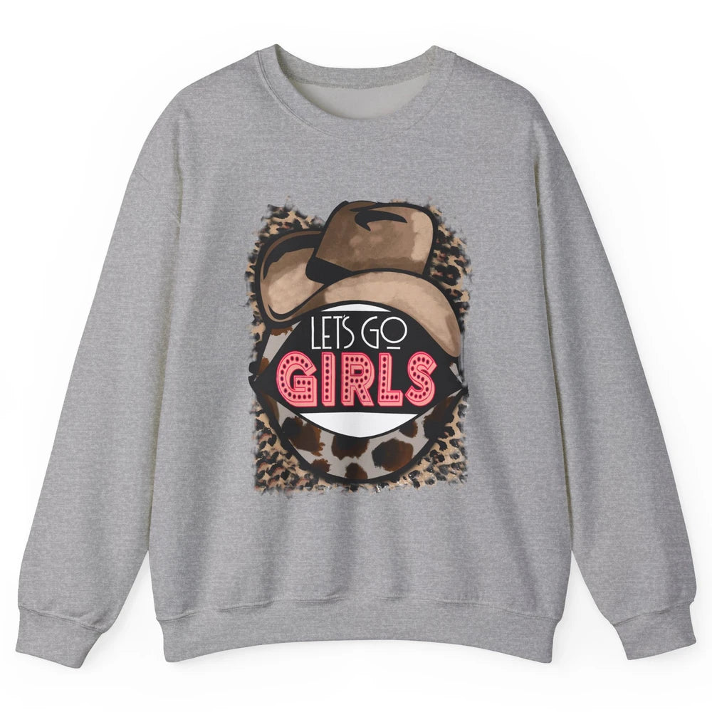 Retro Leopard Cowboy Hat Let's Go Girls Western Cowgirls Unisex Crewneck Sweatshirt