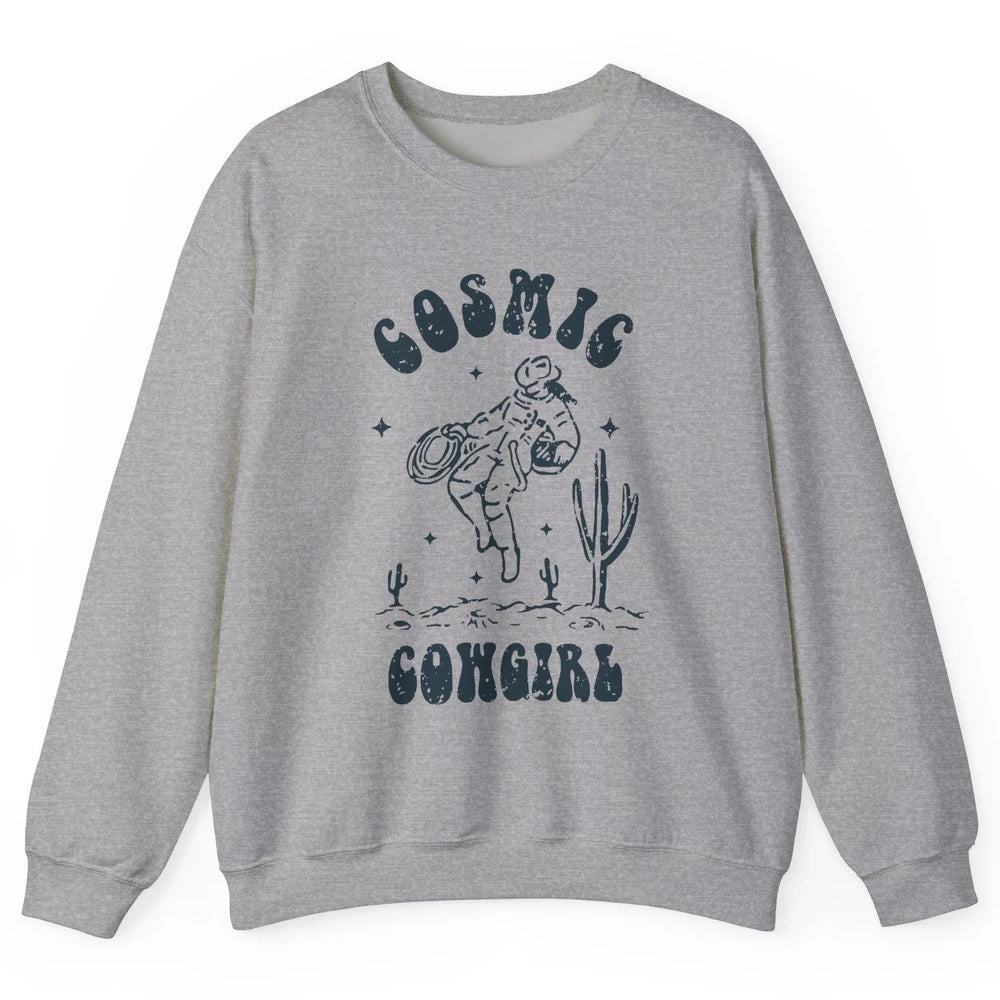 Retro Cowgirl In Space Cosmic Cowboy Western Country Cowgirl Unisex Crewneck Sweatshirt