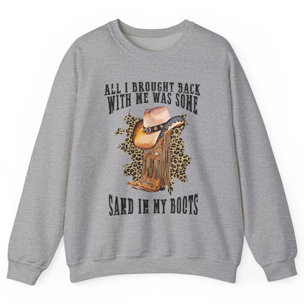 Retro Leopard Sand In My Boot Western Country Cowgirl Cowboy Unisex Crewneck Sweatshirt
