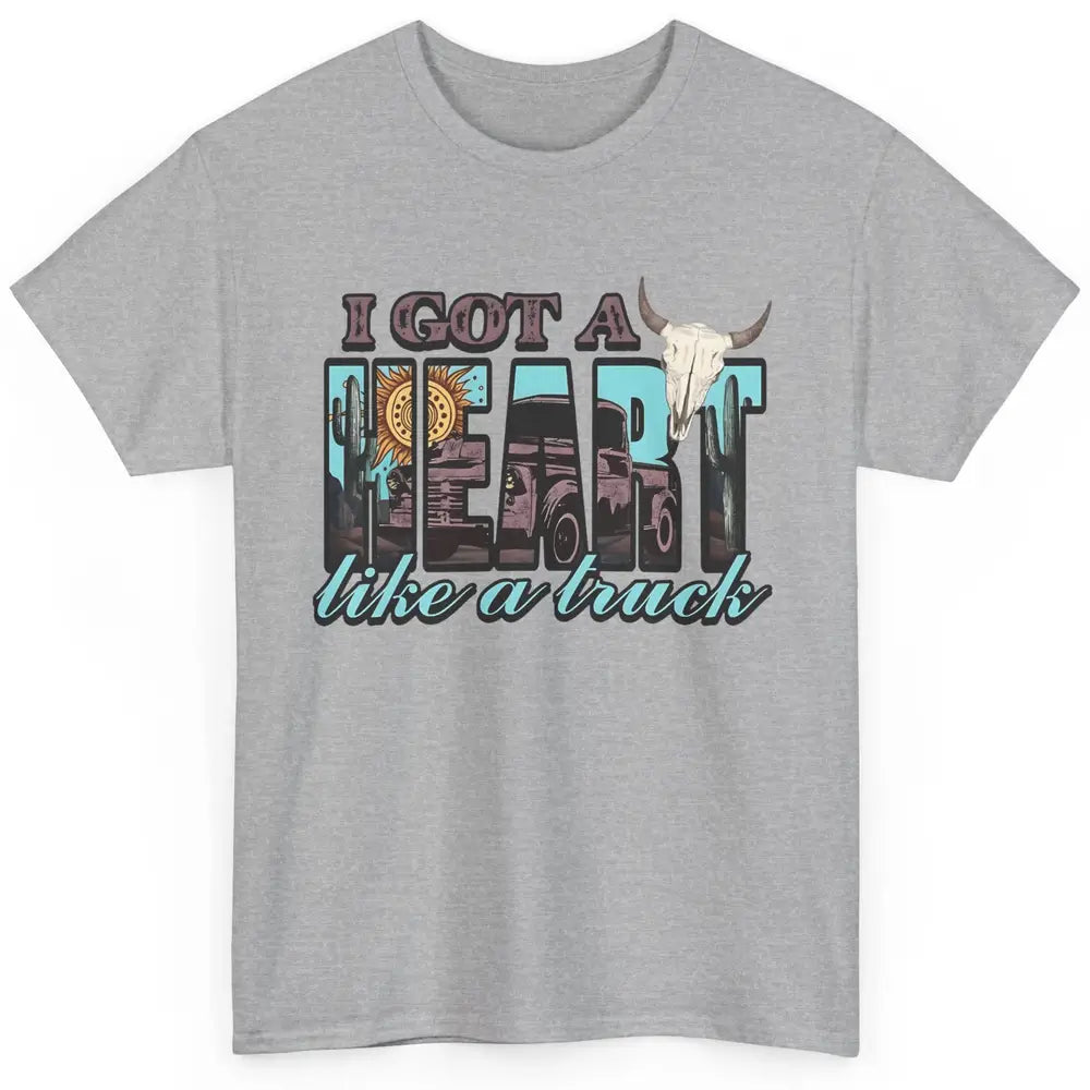 Retro Desert Bull Skull I Got A Heart Like A Truck Western Classic Unisex T-Shirt