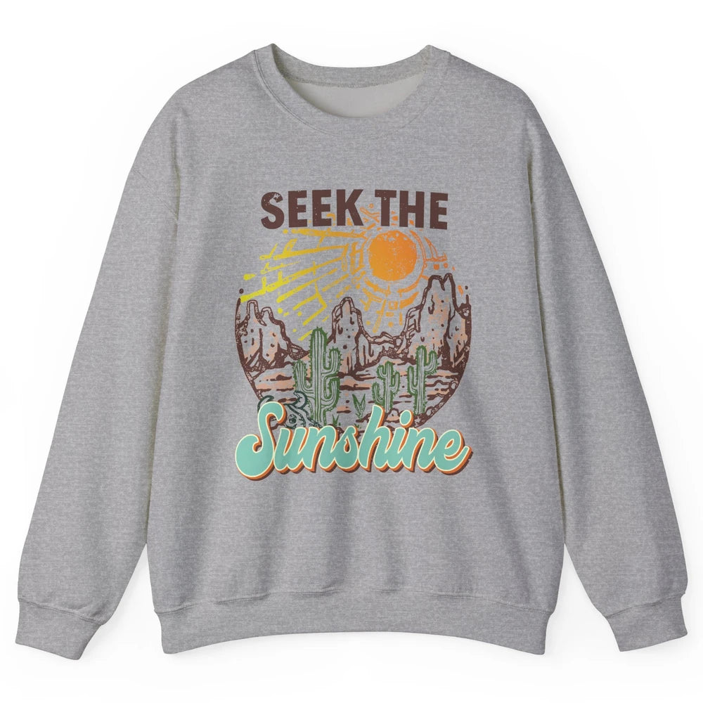 Retro Desert Cactus Seek The Sunshine Western Country Girls Unisex Crewneck Sweatshirt