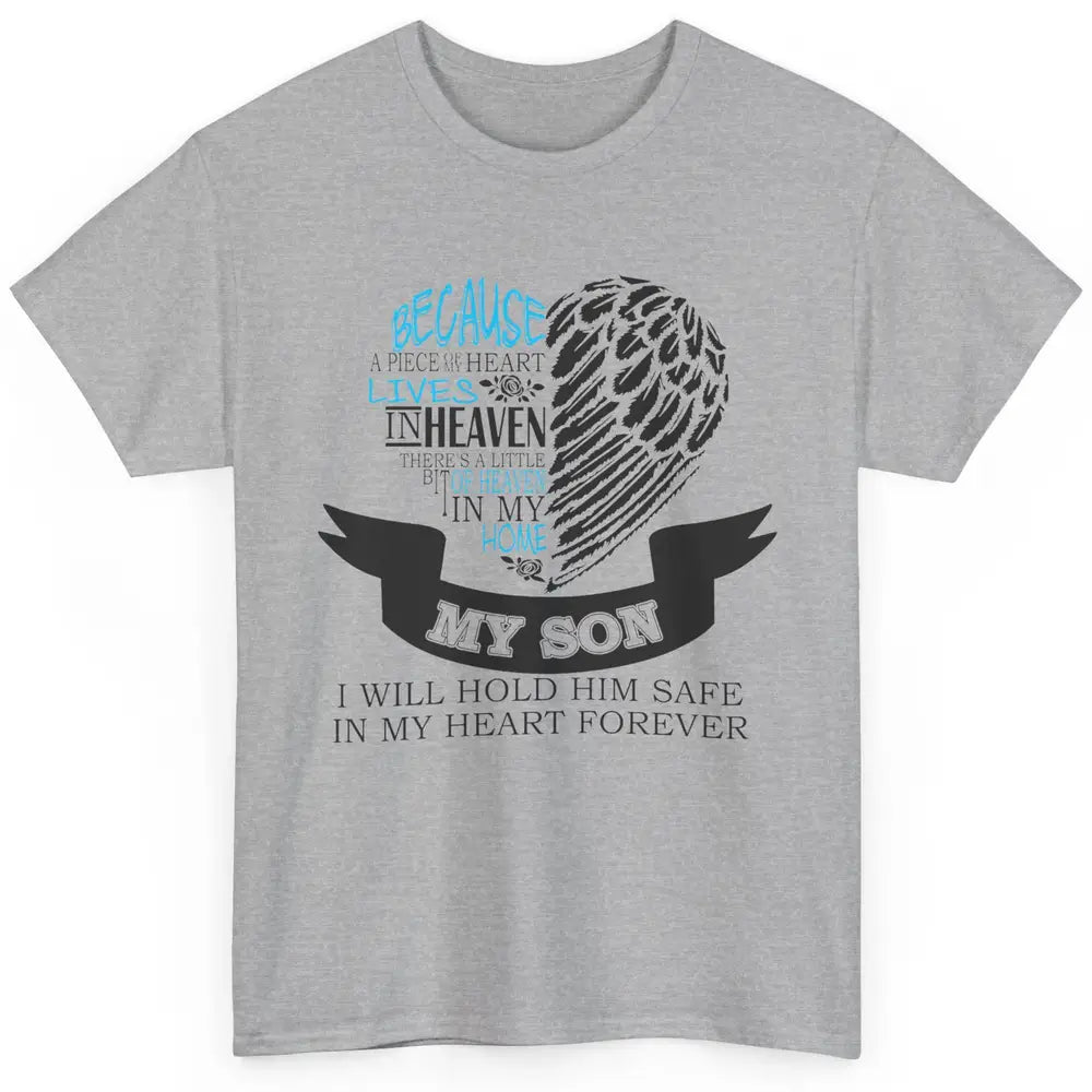 Half Of My Heart Is In Heaven With My Son In Loving Memory Classic Unisex T-Shirt