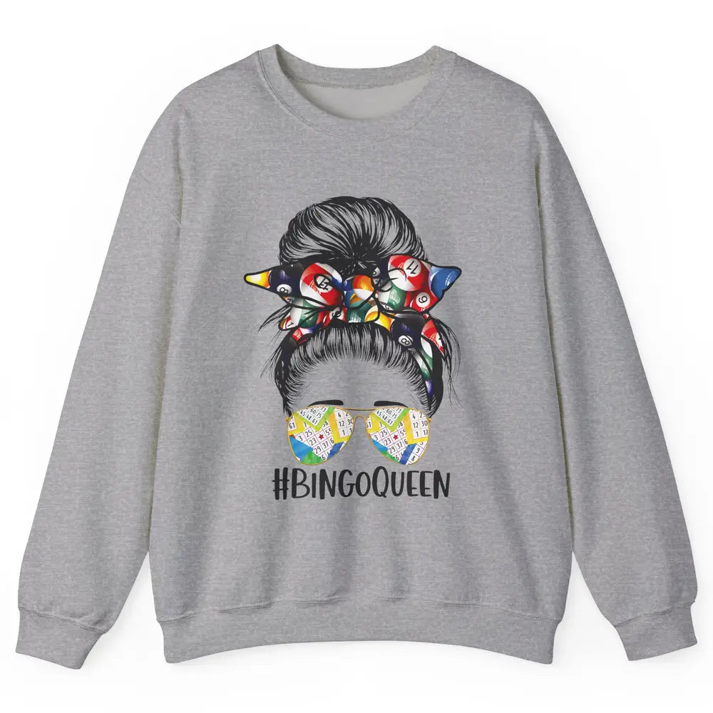 Bingo Life Messy Bun Bandana Gambling Lucky Bingo Player Unisex Crewneck Sweatshirt
