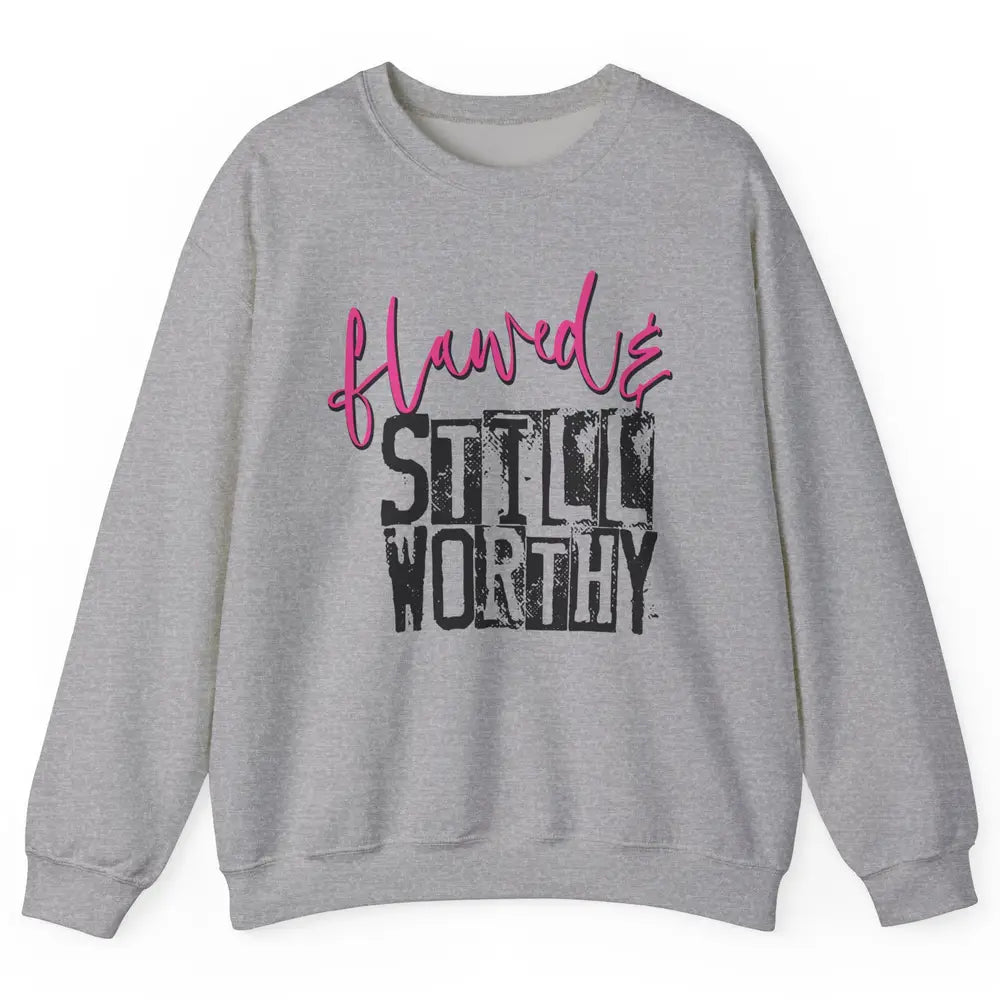 Retro Flawed But Still Worthy Bible Christian Religious Unisex Crewneck Sweatshirt