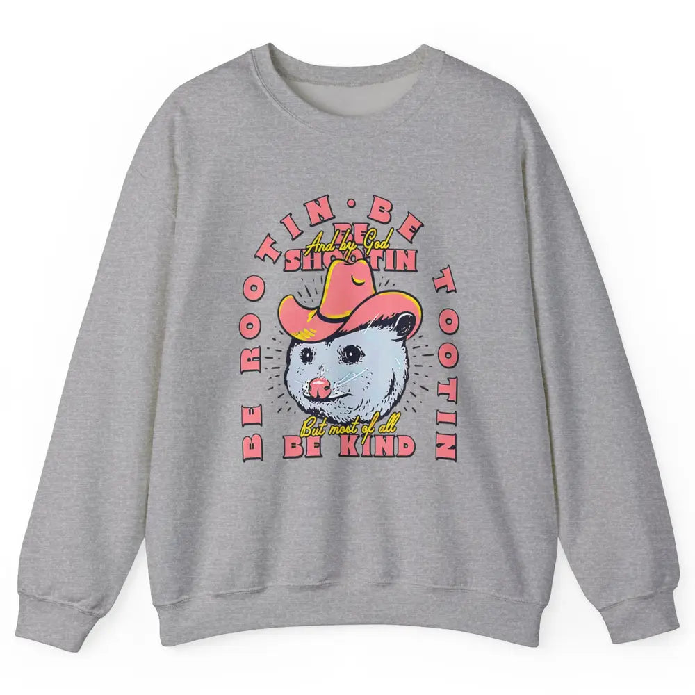 Opossum Be Rootin Tootin Funny Raccoon Street Wild Animal Unisex Crewneck Sweatshirt