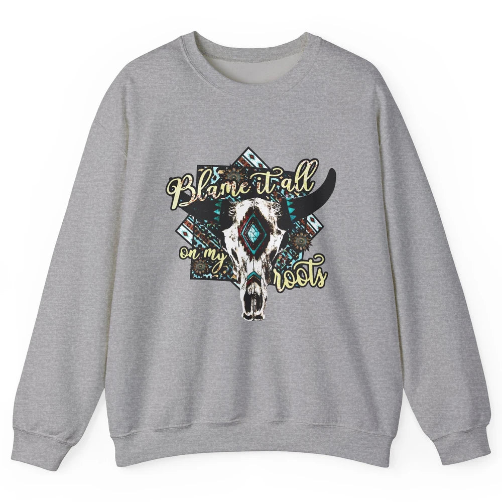 Retro Boot Blame It All On My Root Cow Skull Western Cowboy Unisex Crewneck Sweatshirt