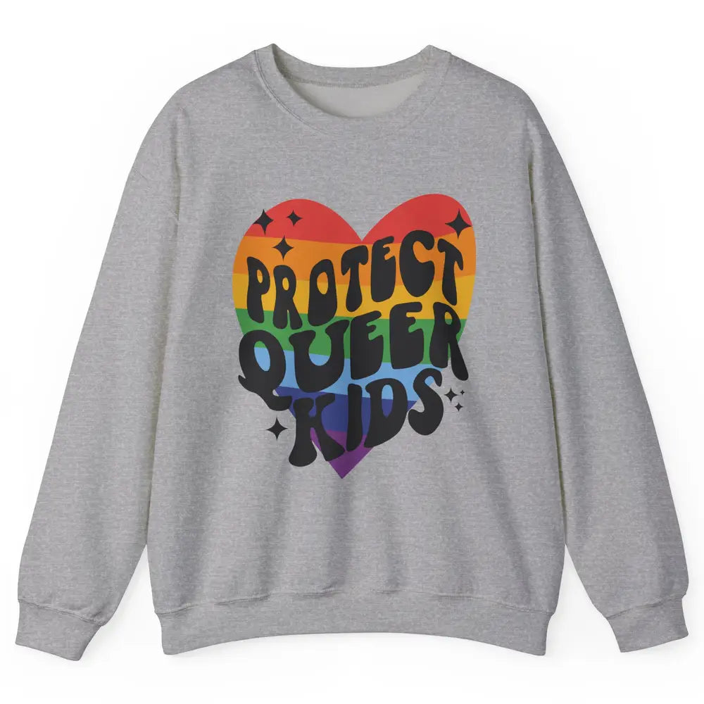 Protect Queer Kids Protect Trans Youth LGBT Gay Pride Ally Unisex Crewneck Sweatshirt