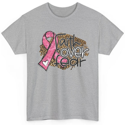 Pink Ribbon Breast Cancer Awareness Faith Over Fear Leopard Classic Unisex T-Shirt
