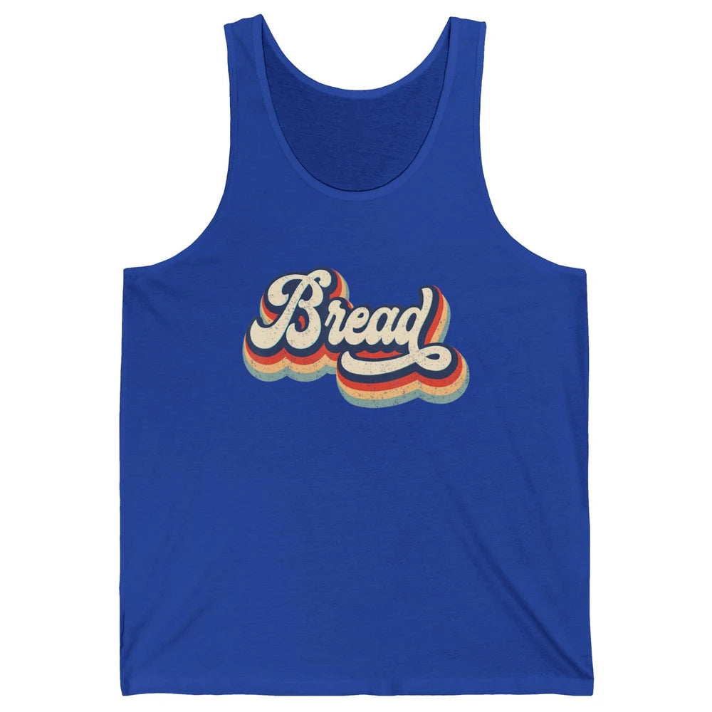 Retro 70s Bread Vintage Baking Baker Sweet Bun Bakery Lover Unisex Jersey Tank