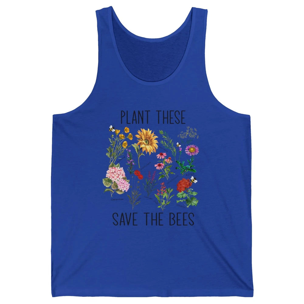 Retro Plant These Save The Bees Flowers Gardening Lover Gift Unisex Jersey Tank