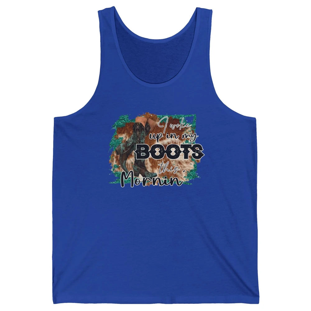 Retro Cowgirl Boots I Woke Up In My Boot Western Cowboy Gift Unisex Jersey Tank