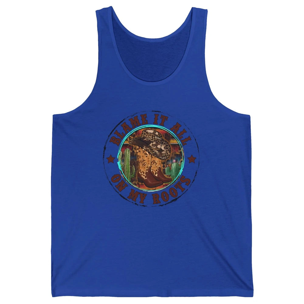 Retro Leopard Cowboy Boots Blame It On My Roots Western Girl Unisex Jersey Tank