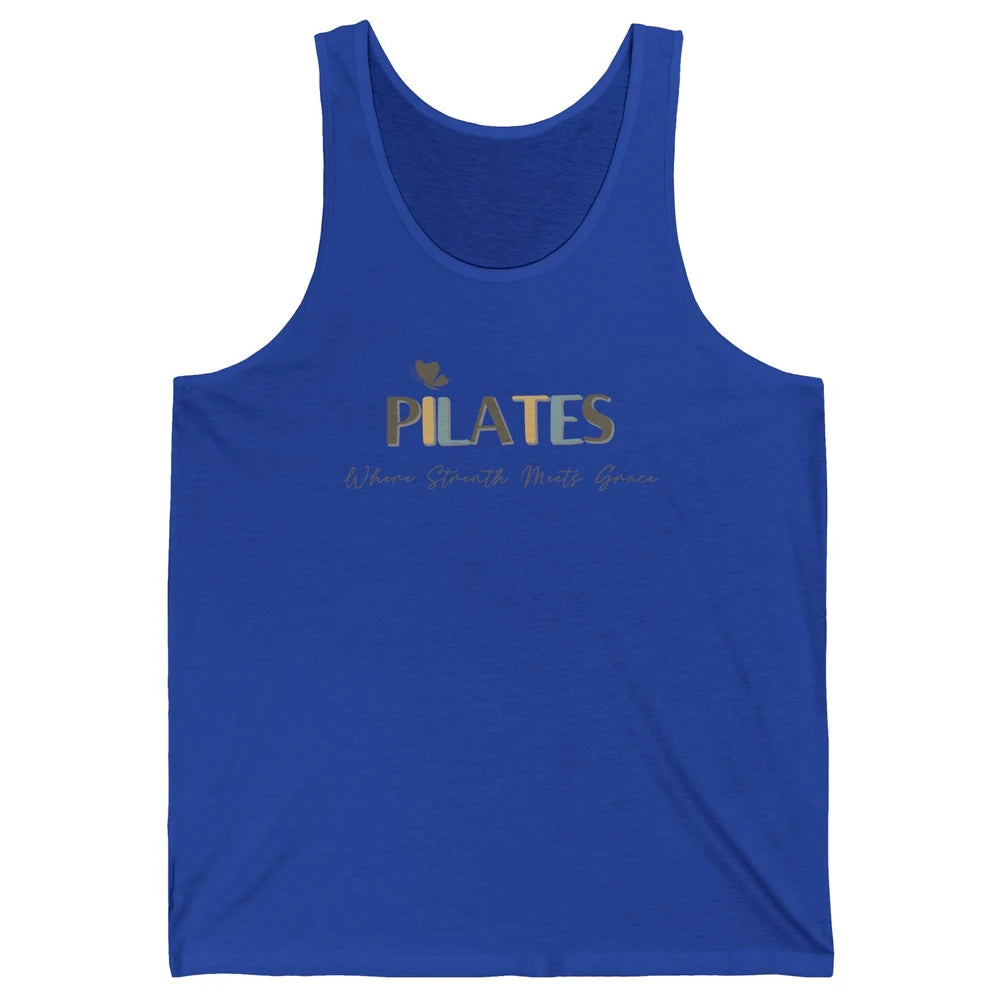 Pilates Where Strength Meets Grace Sport Pilates Reformer Unisex Jersey Tank