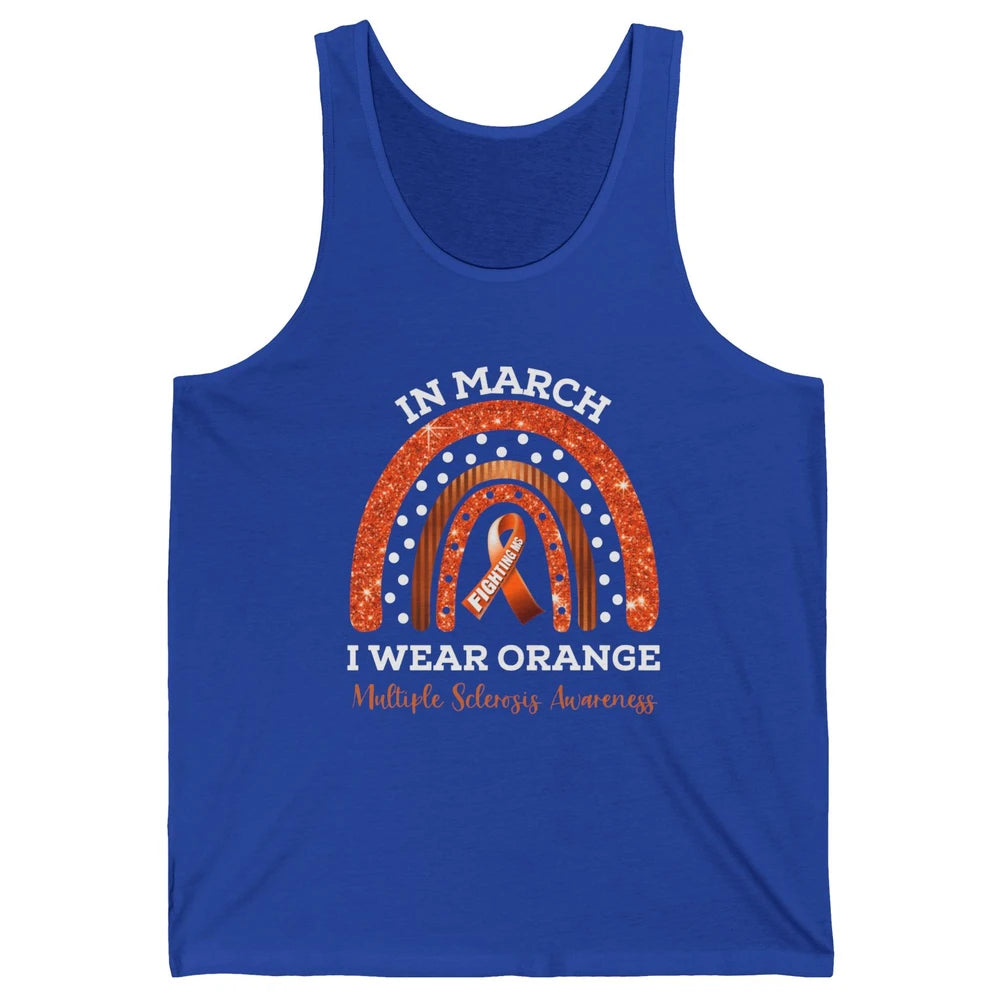Multiple Sclerosis Awareness In March We Wear Orange Rainbow Unisex Jersey Tank