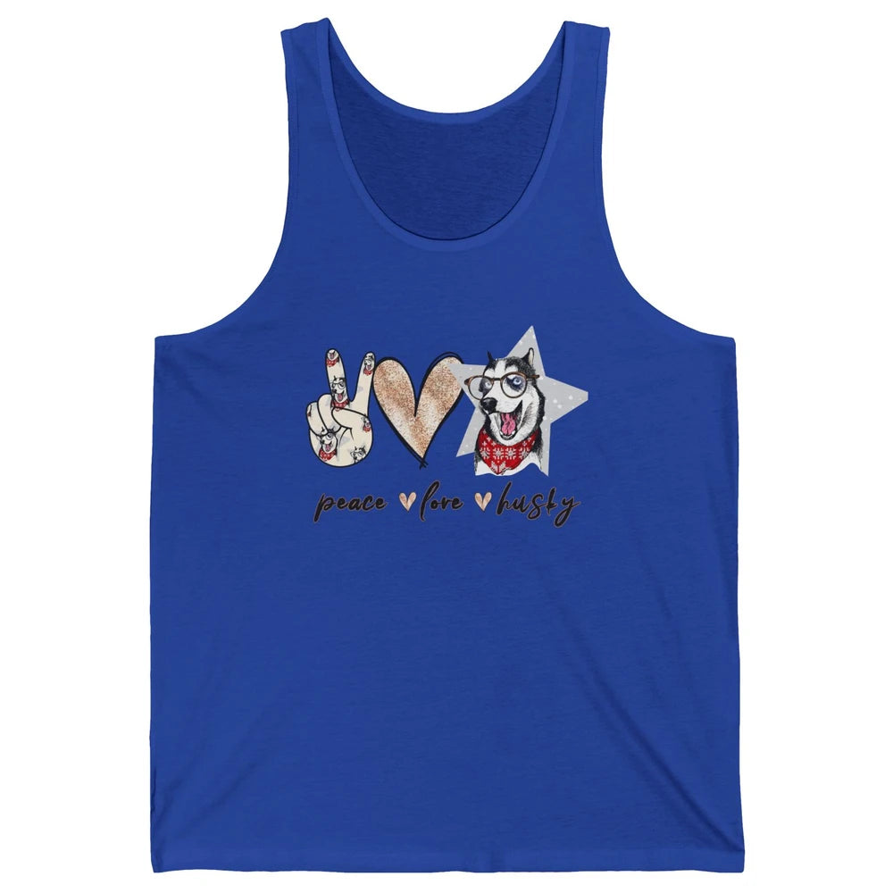 Peace Love Husky Funny Siberian Husky Mom Dog Lovers Gift Unisex Jersey Tank