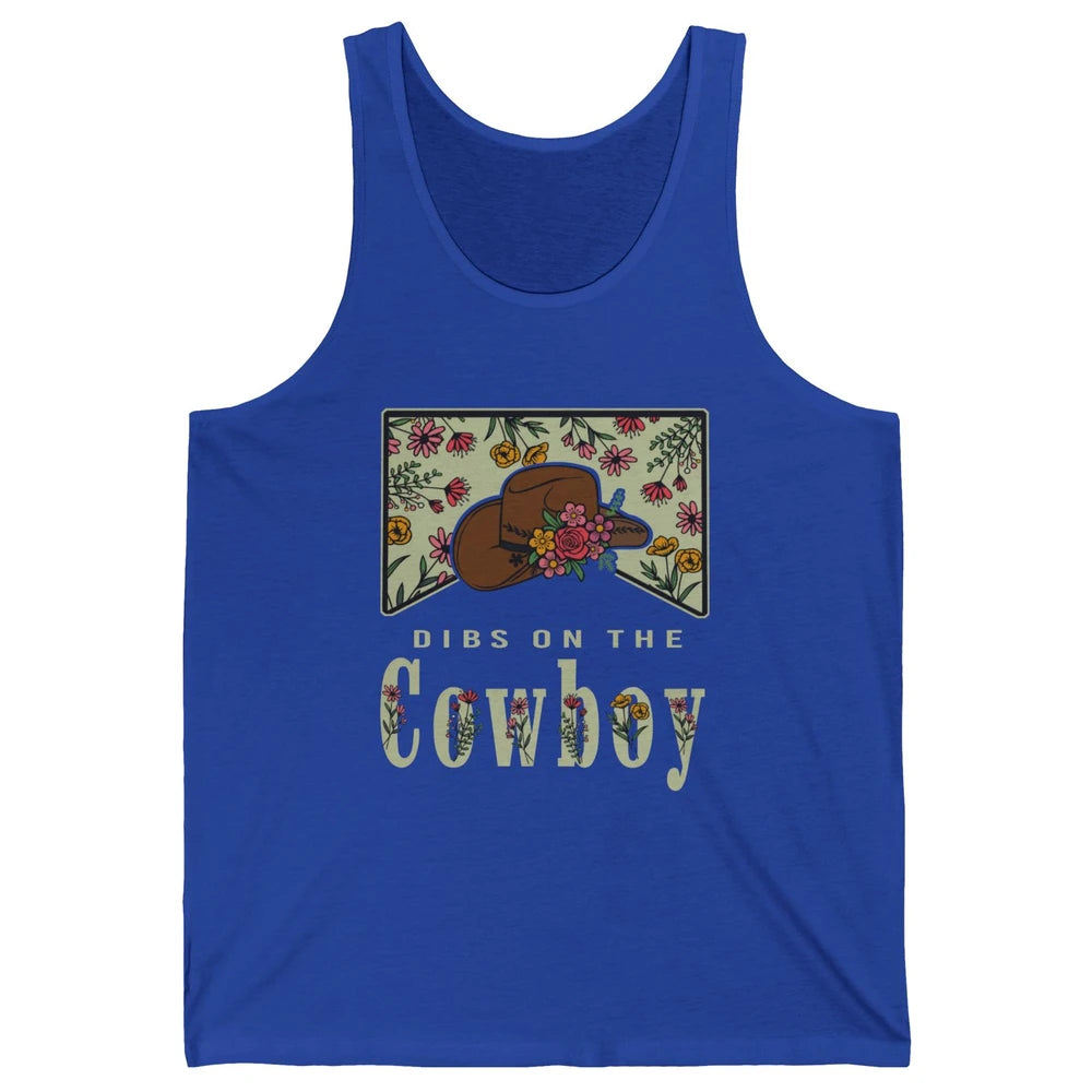 Retro Cowboy Dibs On The Cowboy Western Country Cowgirl Gift Unisex Jersey Tank