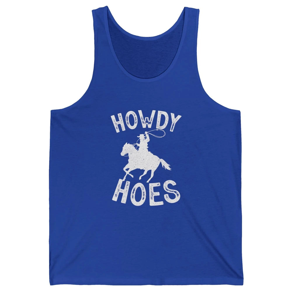 Retro Howdy Hoes Funny Cowboy Riding Horse Vintage Western Unisex Jersey Tank