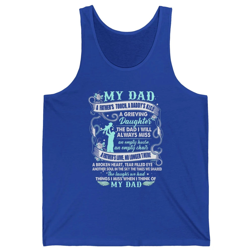 My Dad In Heaven Memories Daughter Son Loss Dad Fathers Day Unisex Jersey Tank