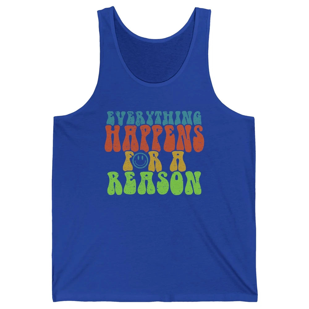 Retro Everything Happens For A Reason Mental Health Peace Unisex Jersey Tank