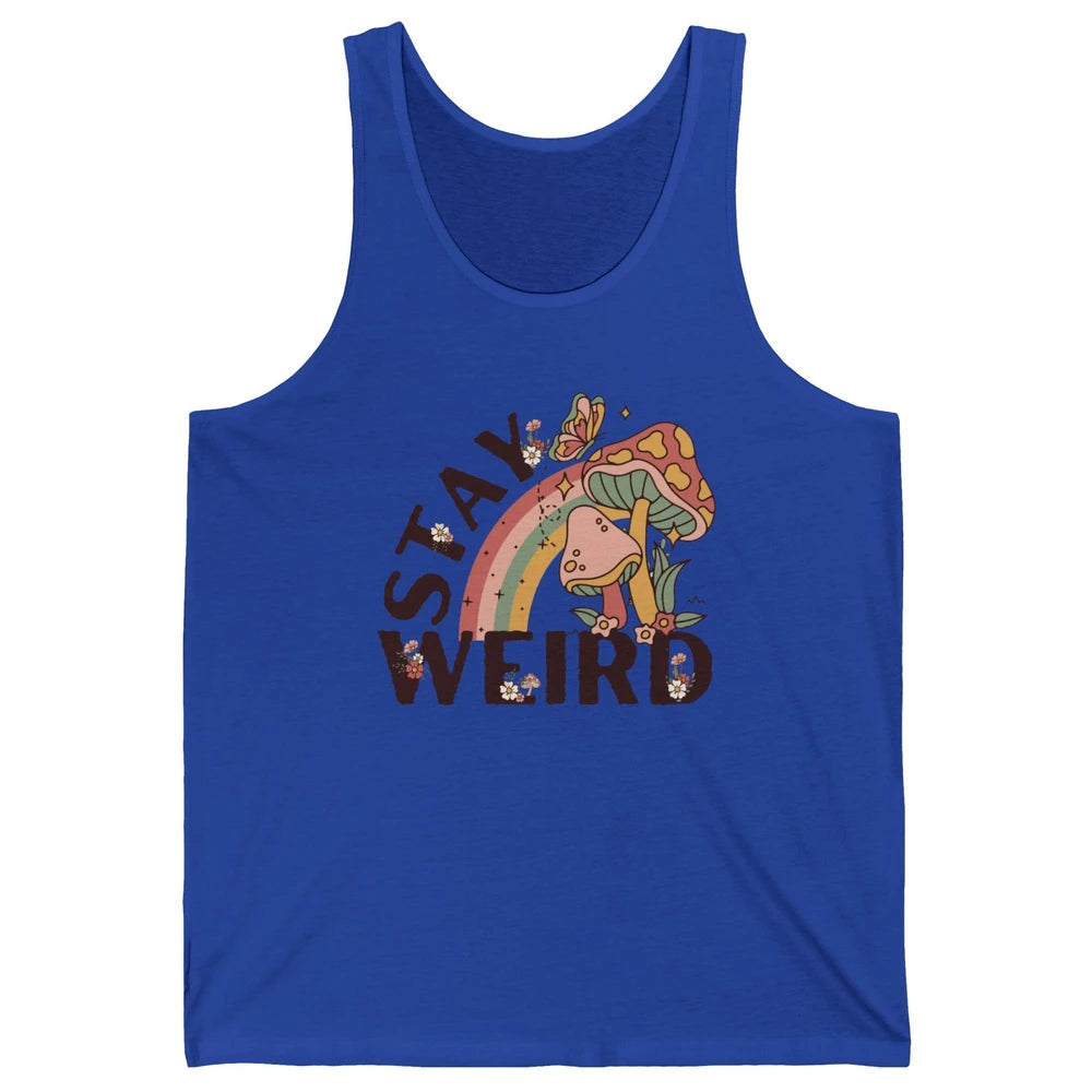 Retro Mushroom Stay Weird Mushy Butterfly Hippie Botanical Unisex Jersey Tank