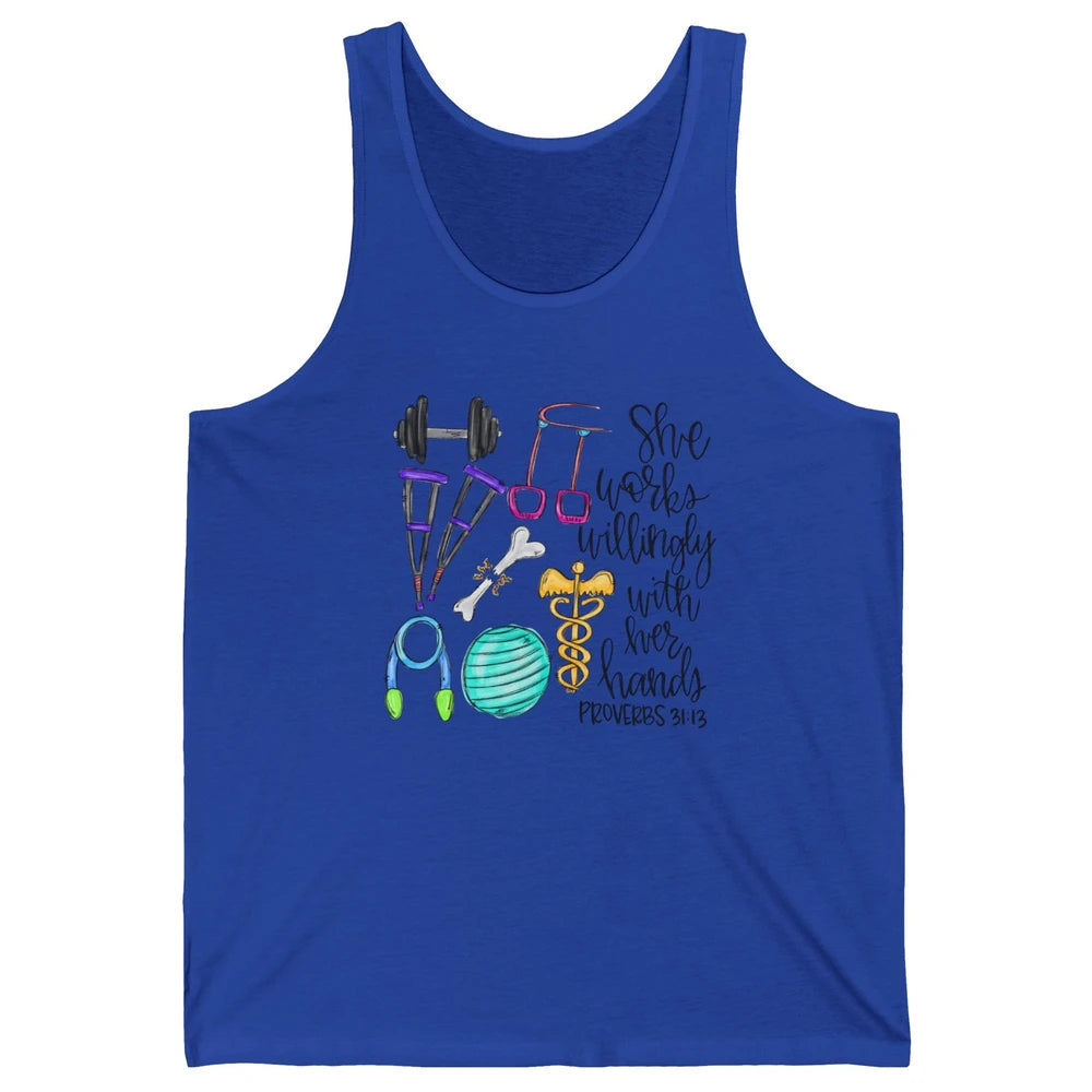 Physical Therapy She Works Willingly With Her Hands Bible Unisex Jersey Tank