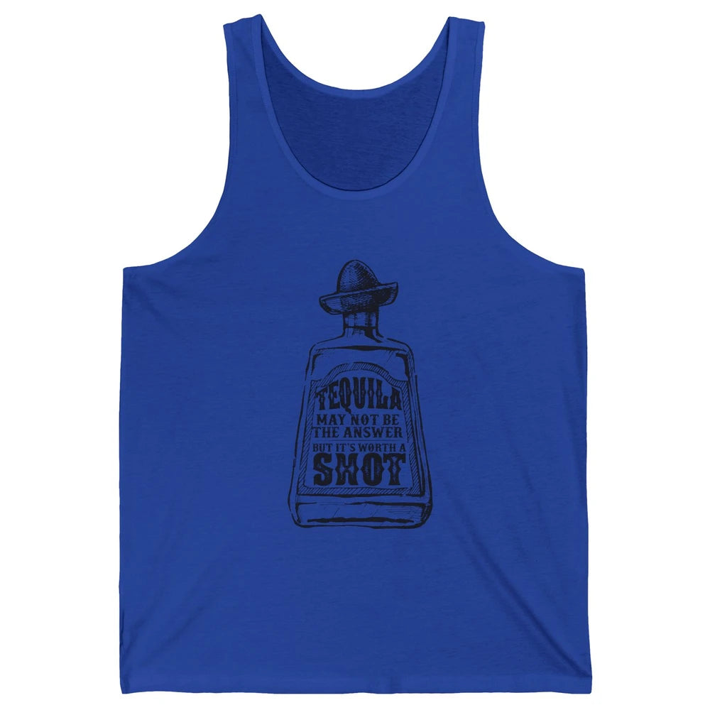 Retro Cowboy Hat Tequila May Not Be Answer Western Country Unisex Jersey Tank