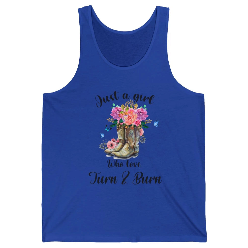 Retro Flower Country Cowgirl Just A Girl Love Turn And Burn Unisex Jersey Tank