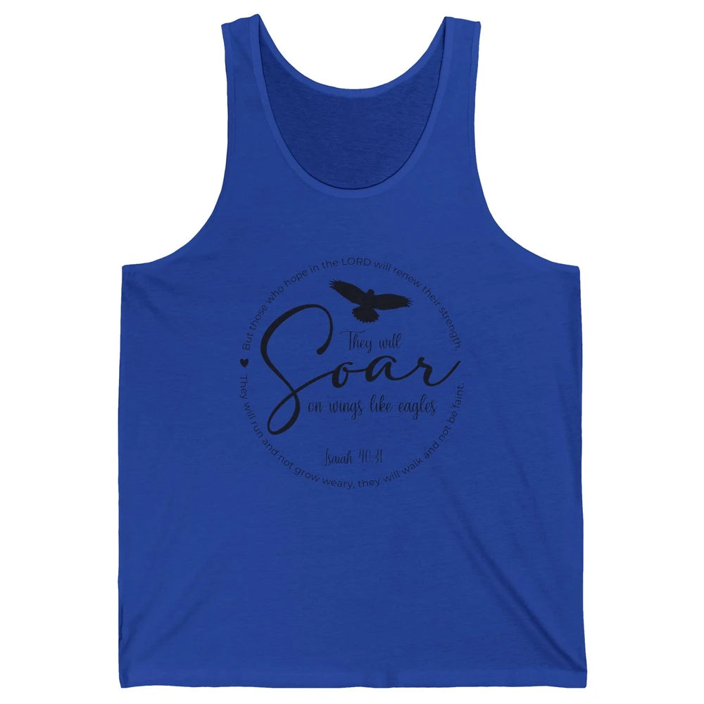 They Will Soar On Wings Like Eagles Christian Bible Verse Unisex Jersey Tank