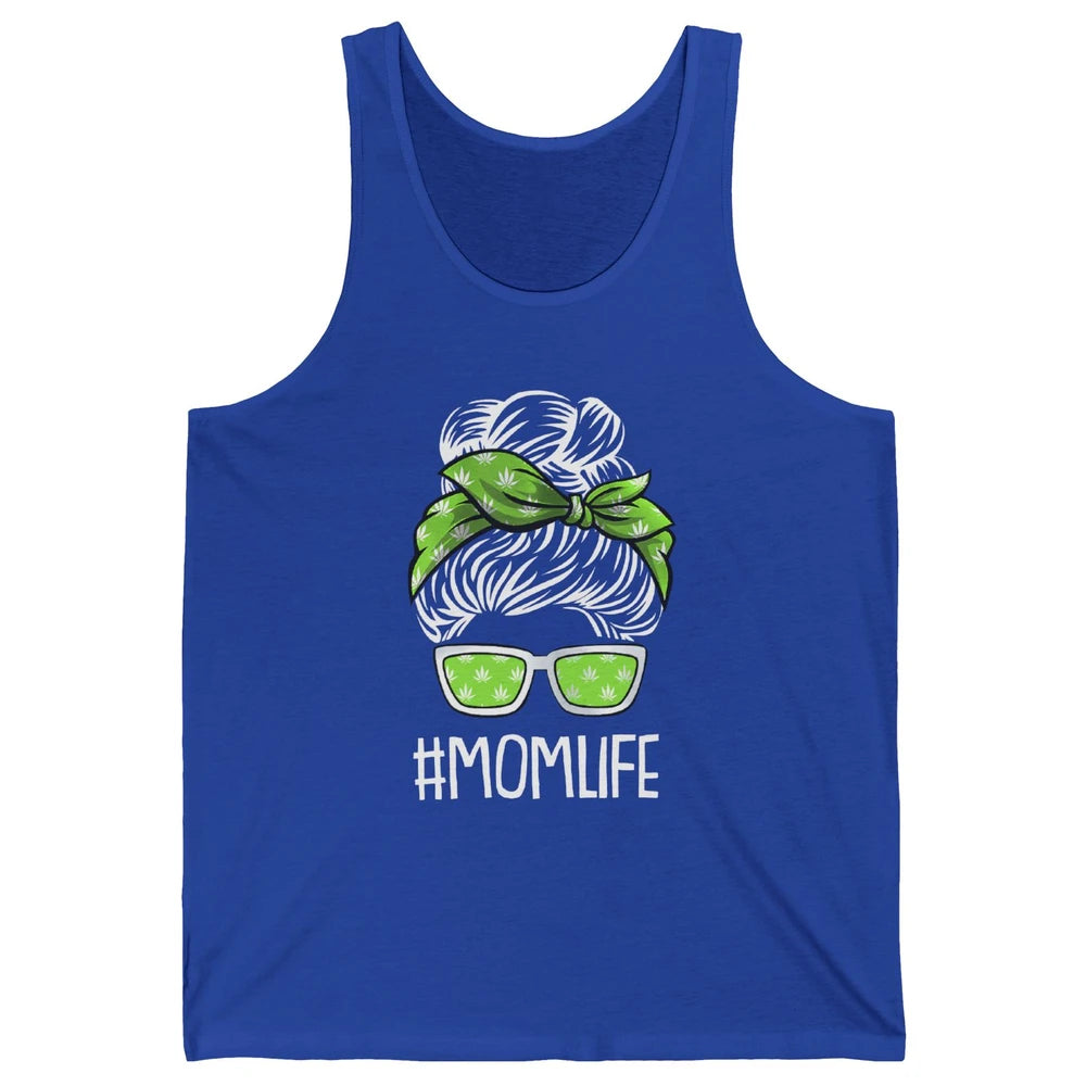 Mom Life Women Cannabis Weed Mom Lady Bun Unisex Jersey Tank