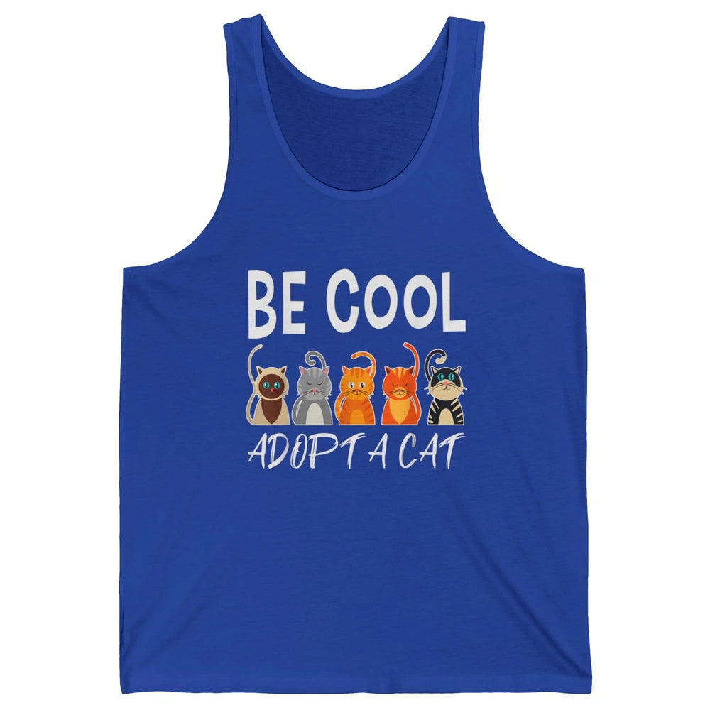 Retro Be Cool Adopt A Cat Funny Foster Cat Adoption Rescue Unisex Jersey Tank
