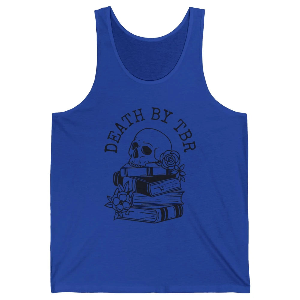Floral Skull Books Death By TBR Book Reading Lovers Unisex Jersey Tank