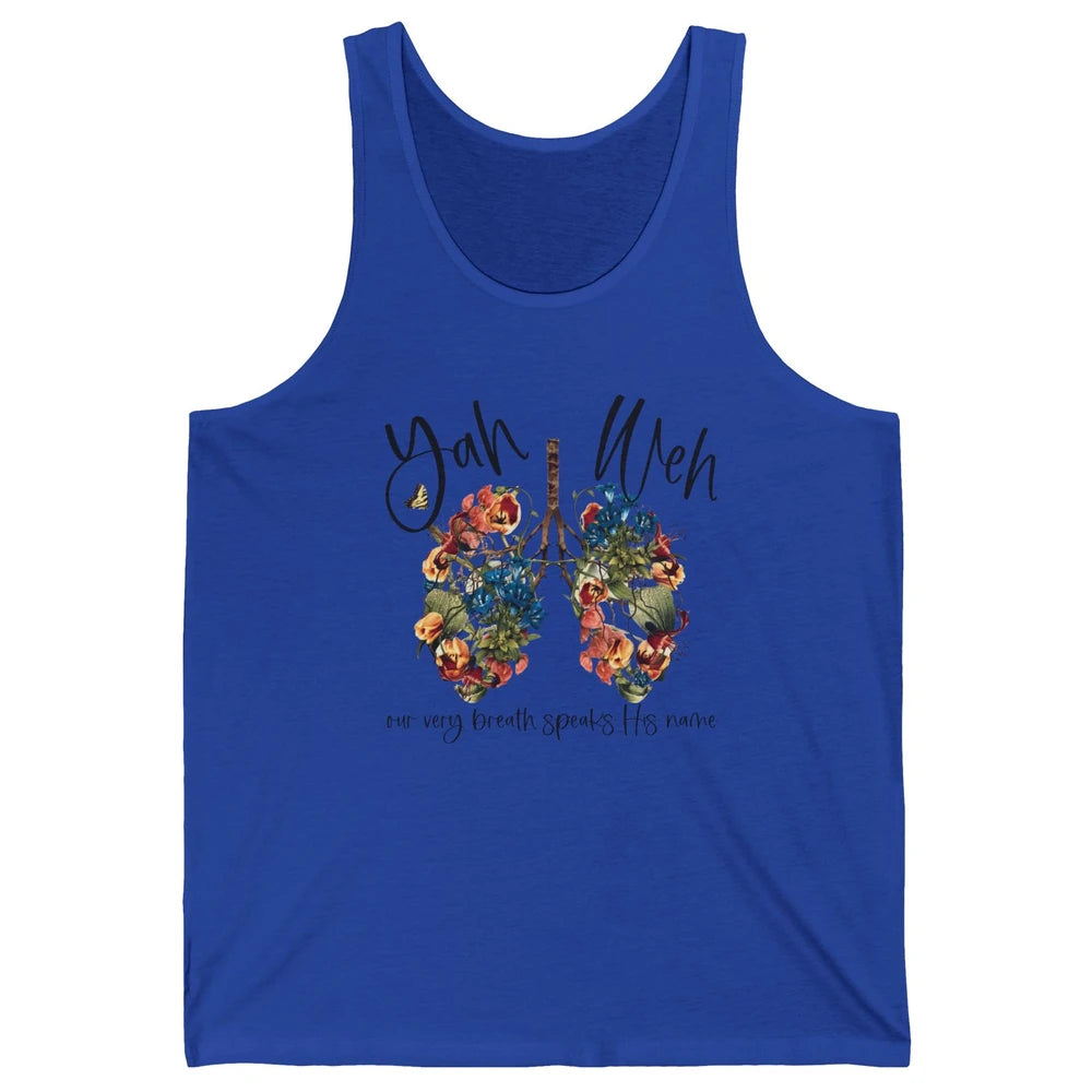 Our Very Breath Speaks His Name YHWH Christian Religious Unisex Jersey Tank