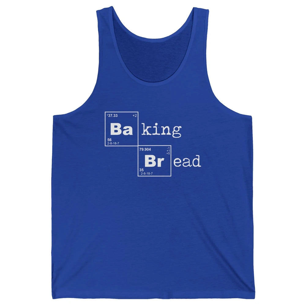Retro Baking Bread Funny Baking Lovers Gift Bread Bakers Unisex Jersey Tank
