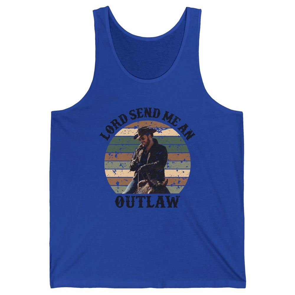 Retro Cowboy Horsing Lord Send Me An Outlaw Western Country Unisex Jersey Tank