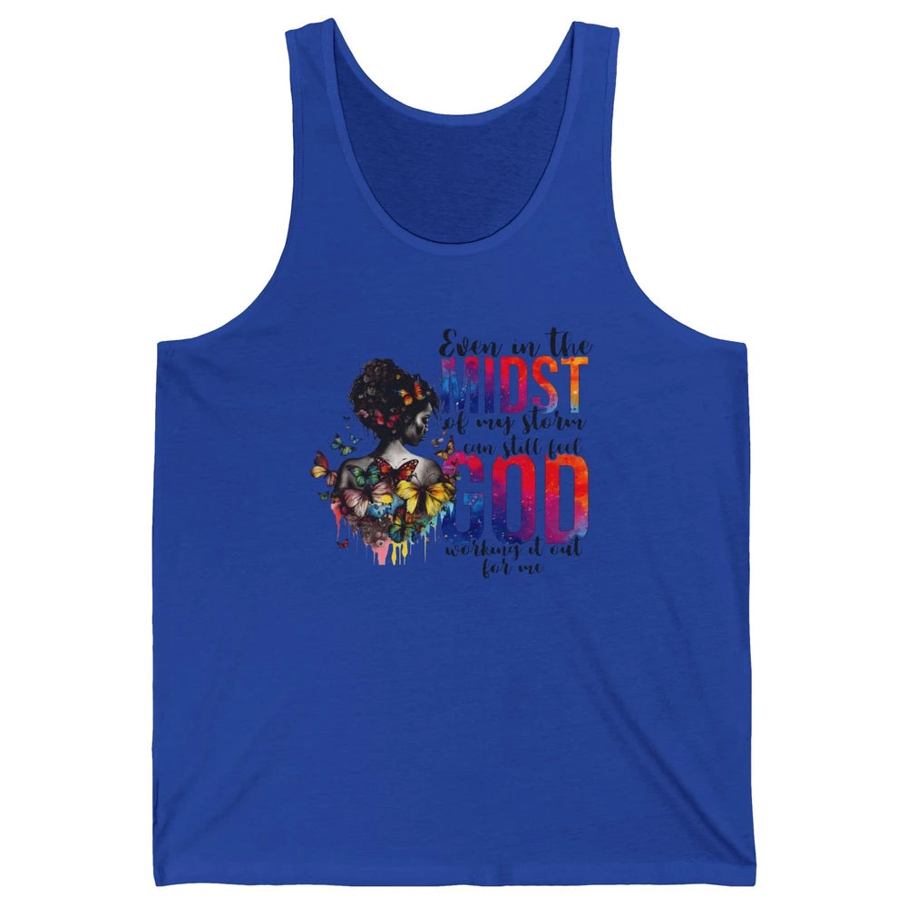 Butterfly Christian Girl Faith Even In The Midst Of My Storm Unisex Jersey Tank