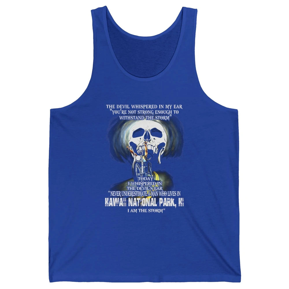 Never Underestimate Hawaii National Park Man Devil Ear Skull Unisex Jersey Tank