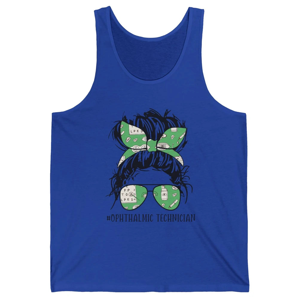 Ophthalmic Technician Life Messy Bun Optometry Optician Life Unisex Jersey Tank