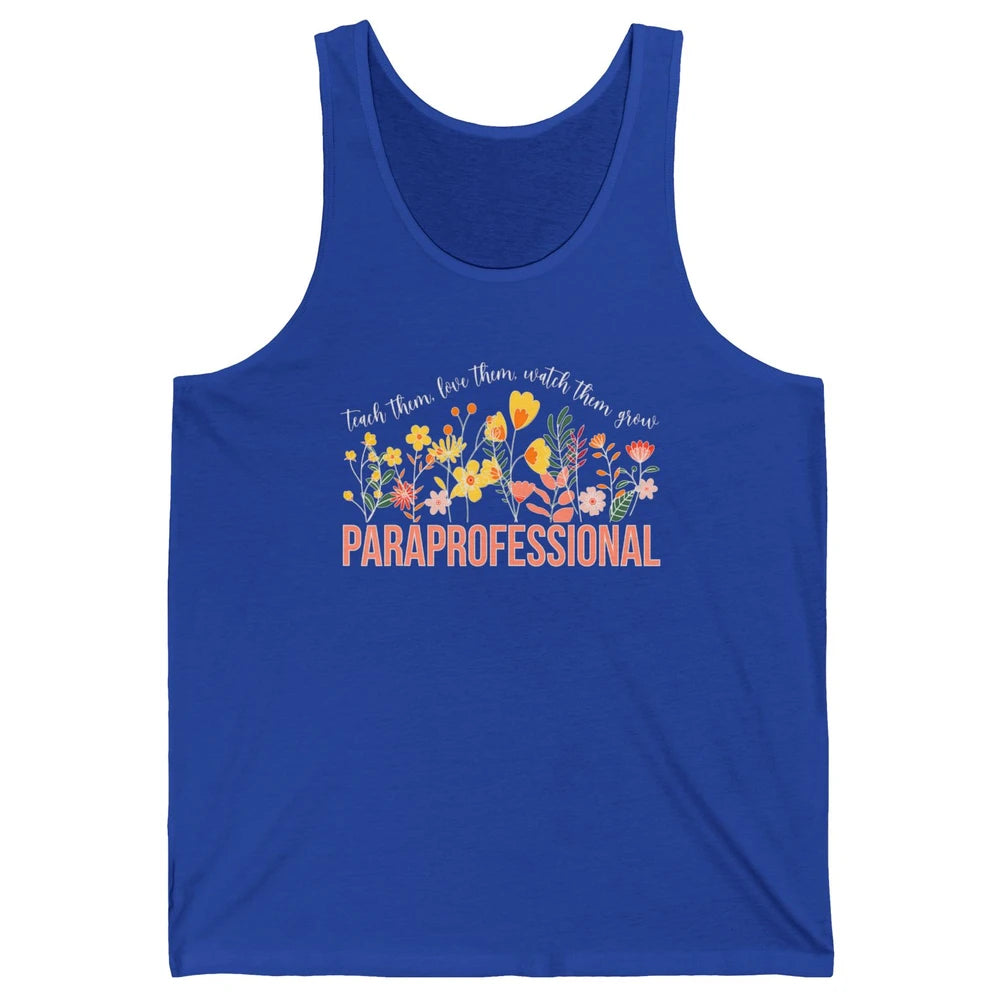 Para Teacher Teach Love Student Wildflower Paraprofessional Unisex Jersey Tank