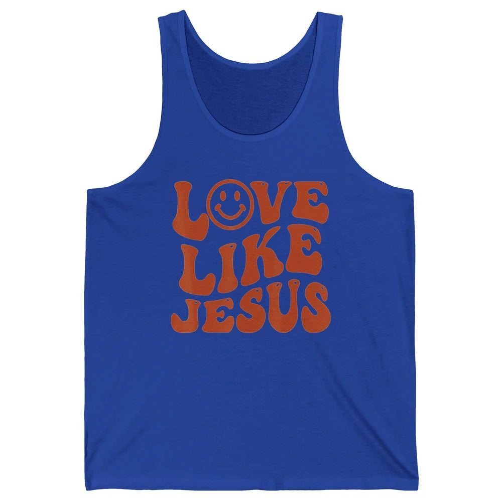 Groovy Love Like Jesus Preppy Religion Christian God Retro Unisex Jersey Tank