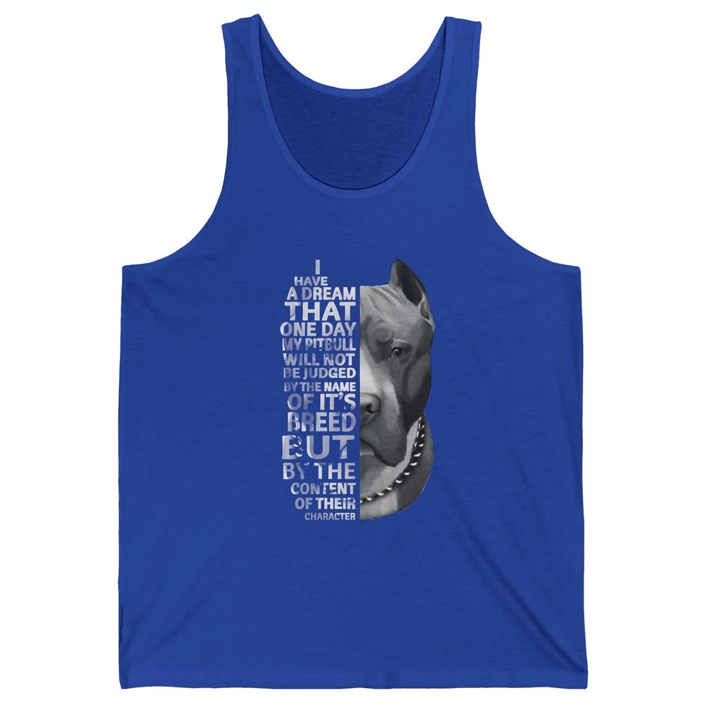 Pitbull Not Judged By The Name Of Its Breed Pittie Mom Dad Unisex Jersey Tank