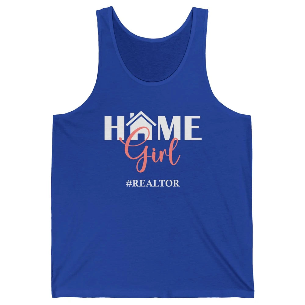 Realtor I'm Your Home Girl Real Estate Housing Investment Unisex Jersey Tank